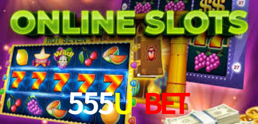 555U Bet